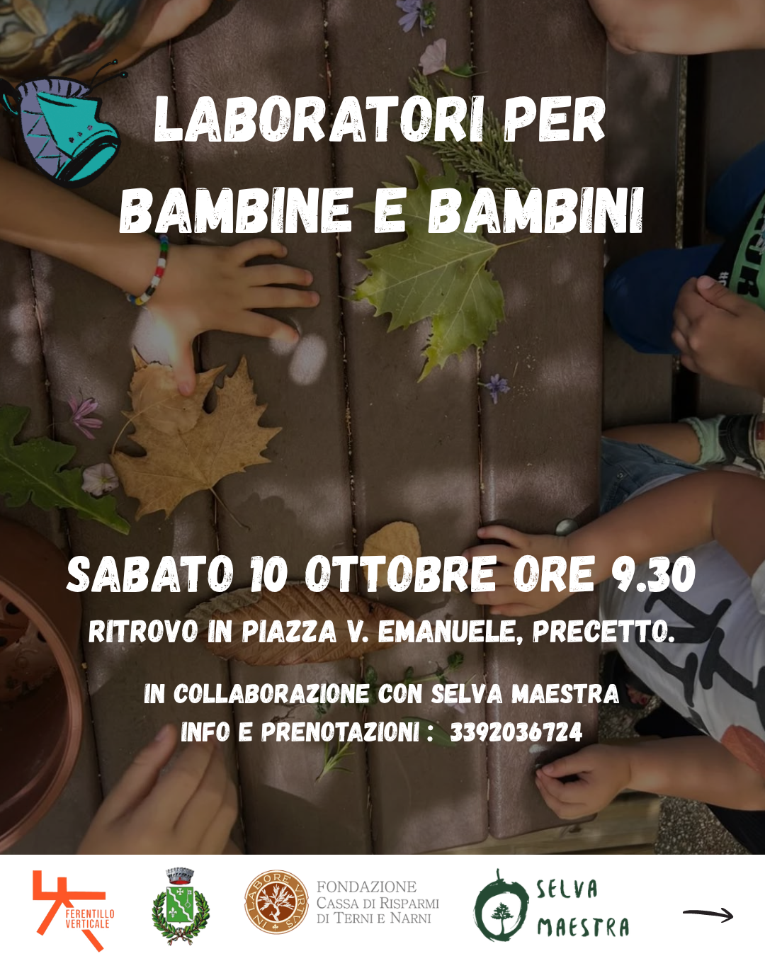 Ferentillo Verticale: Laboratori per bambinə con materiali naturali